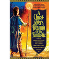 A Quest-Lover's Treasury of the Fantastic - Paperback