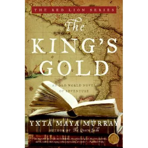 The King's Gold: An Old World Novel of Adventure - Paperback