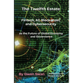 The Twelfth Estate: Fintech, AI, Blockchain, and Cybersecurity as the Future of Global Economy and Governance - Hardcover