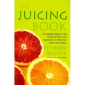 The Juicing Book - Paperback