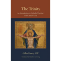 The Trinity: An Introduction to Catholic Doctrine on the Triune God - Paperback