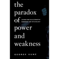 The Paradox of Power and Weakness: Levinas and an Alternative Paradigm for Psychology - Paperback