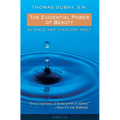 The Evidential Power of Beauty: Science and Theology Meet - Paperback