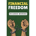 Financial Freedom - Paperback