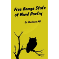Free Range State of Mind Poetry - Paperback