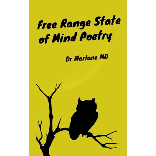 Free Range State of Mind Poetry - Paperback