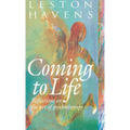 Coming to Life: Reflections on the Art of Psychotherapy - Hardcover