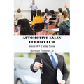Automotive Sales Curriculum: Nefcont 10 + 2 Selling System - Paperback