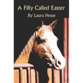 A Filly Called Easter - Paperback