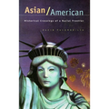 Asian/American: Historical Crossings of a Racial Frontier - Paperback
