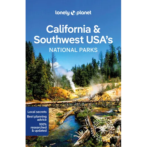 Lonely Planet California & Southwest Usa's National Parks - Paperback