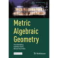 Metric Algebraic Geometry - Paperback