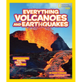 National Geographic Kids Everything Volcanoes and Earthquakes: Earthshaking Photos, Facts, and Fun! - Paperback