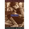 Born Naked: The Early Adventures of the Author of Never Cry Wolf - Paperback