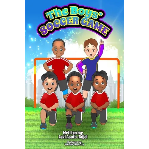 The Boys Soccer Game - Paperback