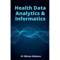 Health Data Analytics And Informatics - Paperback