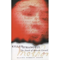 Killed Strangely: The Death of Rebecca Cornell - Hardcover