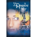 Under the Moonlit Sky - Paperback