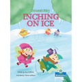 Inching on Ice - Hardcover