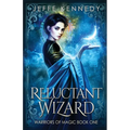 Reluctant Wizard - Paperback