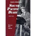 South Pacific Diary, 1942-1943 - Hardcover