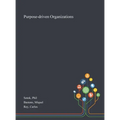 Purpose-driven Organizations - Hardcover