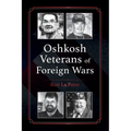 Oshkosh Veterans of Foreign Wars - Paperback
