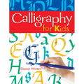 Calligraphy for Kids - Paperback