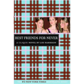 Best Friends for Never - Paperback