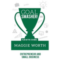 Goal SMASHER! Entrepreneur and Small Business - Paperback