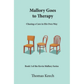 Mallory Goes to Therapy - Paperback