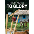 From Ashes to Glory - Paperback