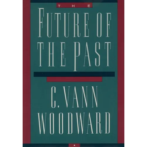 The Future of the Past - Paperback