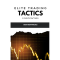 Elite Trading Tactics: A Guide for Day Traders - Paperback