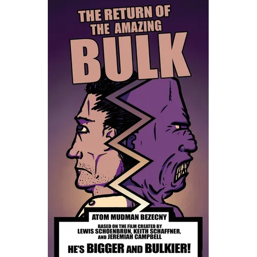 The Return of the Amazing Bulk - Paperback