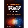 Cybersecurity in Intelligent Networking Systems - Hardcover
