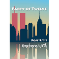Party of Twelve: Post 9/11 - Paperback
