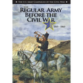 The Regular Army Before the Civil War 1845 - 1860 - Paperback
