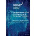 Generative Artificial Intelligence and Language Teaching - Paperback