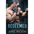 Redeemed: (McIntyre Security Bodyguard Series - Book 8) - Paperback