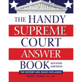 The Handy Supreme Court Answer Book: The History and Issues Explained - Paperback