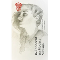 The Innocent and Modest Vibiana: Devotions to the Patron Saint of Los Angeles - Paperback