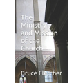 The Ministry and Mission of the Church - Paperback