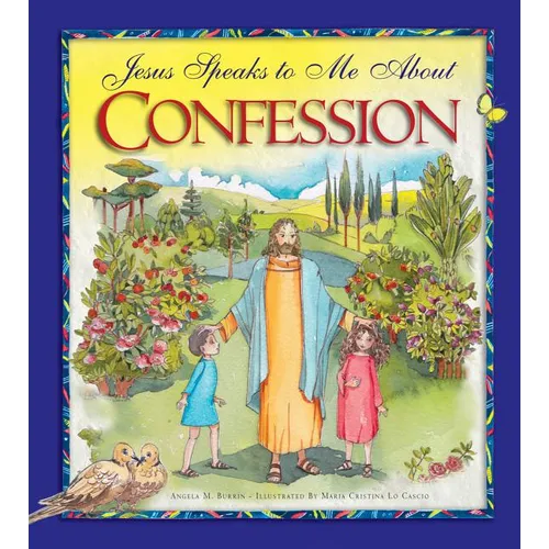 Jesus Speaks to Me about Confession - Hardcover