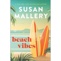 Beach Vibes: The Perfect Beach Read about Found Family, Secrets and Betrayal - Hardcover