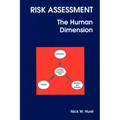 Risk Assessment: The Human Dimension - Paperback