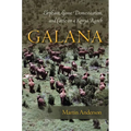 Galana: Elephant, Game Domestication, and Cattle on a Kenya Ranch - Hardcover