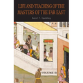 Life and Teaching of the Masters of the Far East: Volume 2 - Paperback