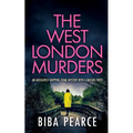 THE WEST LONDON MURDERS an absolutely gripping crime mystery with a massive twist - Paperback
