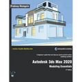 Autodesk 3ds Max 2020: Modeling Essentials, 2nd Edition - Paperback
